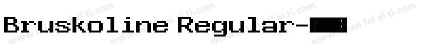 Bruskoline Regular字体转换